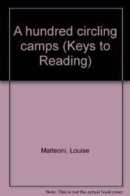 A Hundred Circling Camps (Keys to Reading)