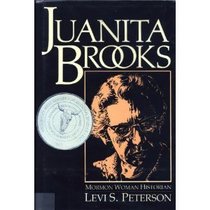 Juanita Brooks: Mormon woman historian (Utah centennial series)