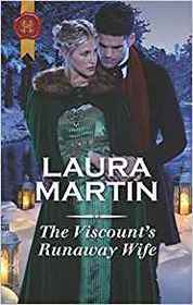 The Viscount's Runaway Wife (Harlequin Historical, No 1402)