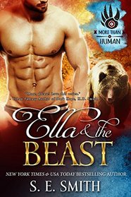 Ella and the Beast: More than Human