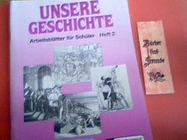 Unsere Geschichte, Arbeitsbltter fr Schler, H.2, Vom Beginn der Neuzeit bis zum Ende des 19. Jahrhunderts