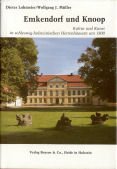Emkendorf und Knoop: Kultur und Kunst in schleswig-holsteinischen Herrenhausern um 1800 (Kleine Schleswig-Holstein-Bucher) (German Edition)