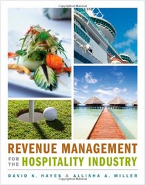 Revenue Management for the Hospitality Industry