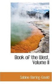 Book of the West, Volume II
