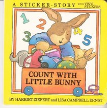 Count With Little Bunny/Sticker Book With Reusable Stickers
