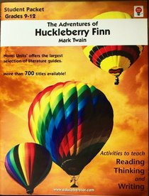 The Adventures of Huckleberry Finn - Student Pack by Novel Units, Inc.