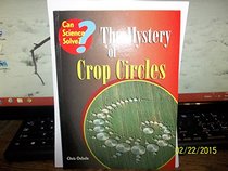 The Mystery of Crop Circles (Can Science Solve)