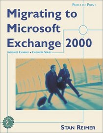 Point to Point: Migrating to Microsoft Exchange