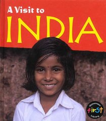 A Visit to India (Heinemann First Library)