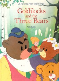 Goldilocks and the Three Bears