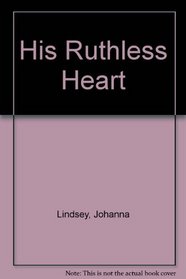 His Ruthless Heart