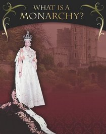 What Is a Monarchy? (Forms of Government)