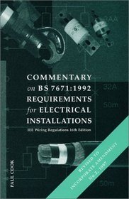 Institution of Electrical Engineers Wiring Regulations: Commentary on BS 7671 (Iee)