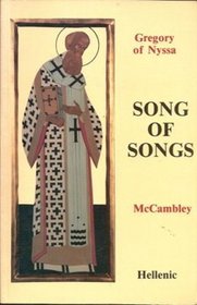Commentary on the Song of songs (The Archbishop Iakovos library of ecclesiastical and historical sources)