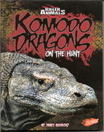 Komodo Dragons: On the Hunt (Blazers)