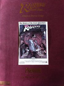 Raiders of the Lost Ark: The Screenplay; Original Movie Script; Collector's Edition (Movie Script Library)