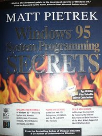 Windows 95 System Programming Secrets (Secrets S.)