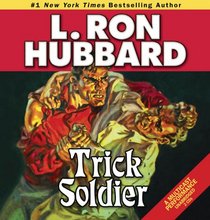 Trick Soldier (Stories from the Golden Age)