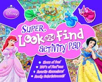 Disney Princess Super Look and Find Activity Pad