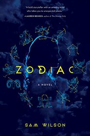 Zodiac: A Novel