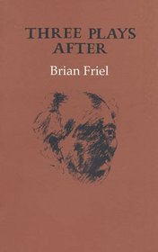 Three Plays After (Gallery Books)