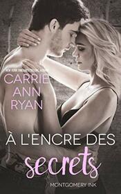  l?encre des secrets: Une romance Montgomery Ink (French Edition)