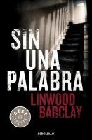 Sin Una Palabra / No Time For Goodbye (Spanish Edition)