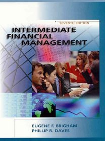 Intermediate Financial Management with Student CD-ROM