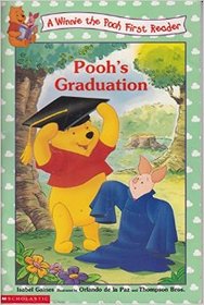 Pooh's Graduation (Winnie the Pooh First Reader)