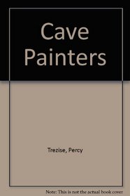 Cave Painters