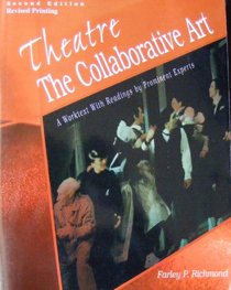 Theatre: The Collaborative Art