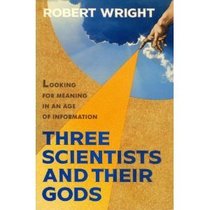 Three Scientist & Gods