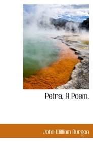 Petra, A Poem.