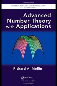 Advanced Number Theory with Applications (Discrete Mathematics and Its Applications)