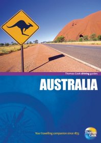 Driving Guides Australia, 3rd (Drive Around - Thomas Cook)