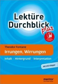 Irrungen, Wirrungen. Inhalt, Hintergrund, Interpretation