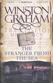 The Stranger from the Sea: A Novel of Cornwall 1810 - 1811 (Poldark Saga, Bk 8)