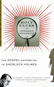 Holy Clues : The Gospel According to Sherlock Holmes