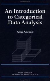 An Introduction to Categorical Data Analysis