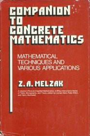 Companion to Concrete Mathematics (Pure  Applied Mathematics S.), Vol. 1