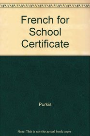 French for School Certificate