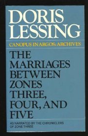 The Marriages Between Zones Three, Four, and Five (Canopus in Argos: Archives, Bk 2)