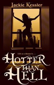Hotter Than Hell (Hell on Earth, Bk 3)