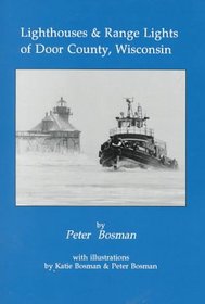 Lighthouses & Range Lights of Door County, Wisconsin