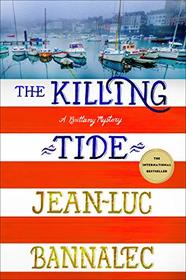 The Killing Tide (Brittany Mystery, Bk 5)