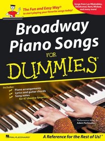 Broadway Piano Songs for Dummies (Piano/Vocal/Guitar Songbook)