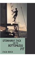 Stowaway Jack and the Bottomless Pit