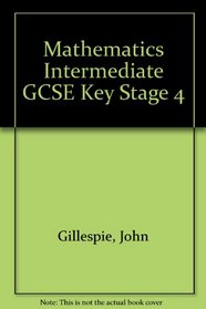 Mathematics Intermediate GCSE Key Stage 4