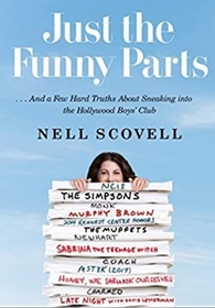 Just the Funny Parts: My 30 Years on the Hollywood Jungle Gym