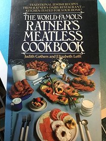 The World-Famous Ratner's Meatless Cookbook